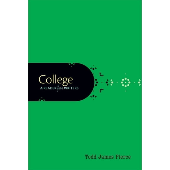 College: A Reader for Writers, (Paperback)
