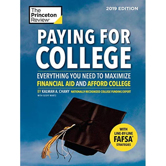 Pre-Owned Paying for College Without Going Broke: 2019 Edition (College Admissions Guides) Paperback
