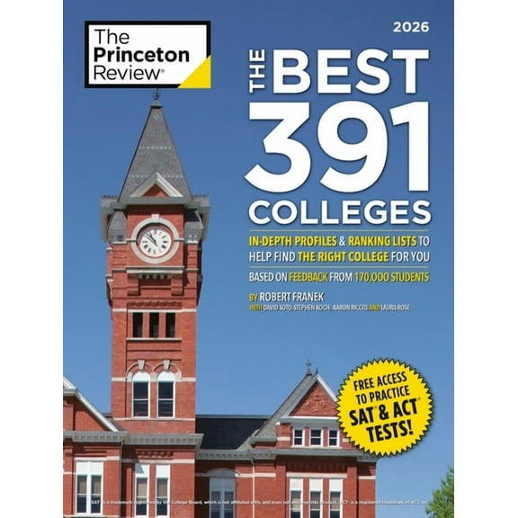 College Admissions Guides The Best 391 Colleges, 2026: In-Depth Profiles & Ranking Lists to Help Find the Right College for You, (Paperback)