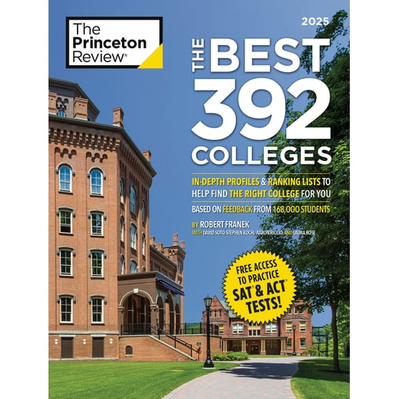 College Admissions Guides The Best 392 Colleges, 2027: In-Depth Profiles & Ranking Lists to Help Find the Right College for You, (Paperback)