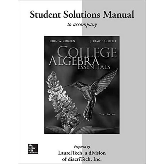 Pre-Owned College Algebra Essentials: Student Solutions Manual (Paperback) 0077340671 9780077340674