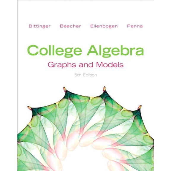 Pre-Owned College Algebra: Graphs and Models