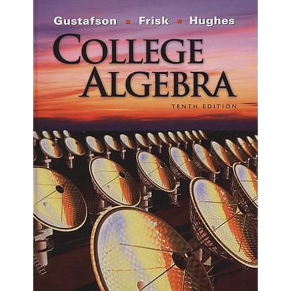 Pre-Owned College Algebra (Available 2010 Titles Enhanced Web Assign) (Hardcover) 0495558885 9780495558880