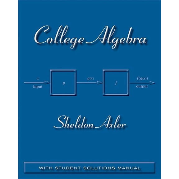 College Algebra: With Student Solutions Manual, (Paperback)