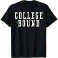 thumbnail image 1 of College Bound Student Announcement T-Shirt, 1 of 4