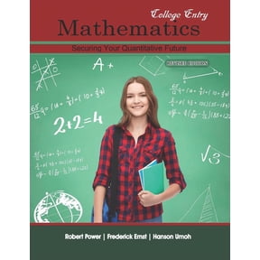 College Entry Mathematics: Securing Your Quantitative Future (Paperback)