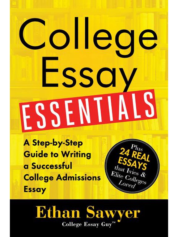 College Essay Essentials