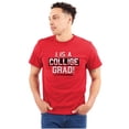 thumbnail image 1 of College Grad Class Degree Educated Men's Graphic T Shirt Tees Brisco Brands S, 1 of 6