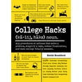 thumbnail image 1 of Pre-Owned College Hacks (Paperback) 1440590044 9781440590047, 1 of 1