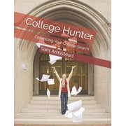 College Hunter Optimizing Your College Search, Paperback