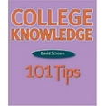 thumbnail image 1 of Pre-Owned College Knowledge: 101 Tips (Paperback) 0472030353 9780472030354, 1 of 1