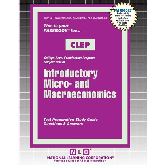 College-Level Examination Program Series Introductory Micro- and Macroeconomics, Book 42, (Paperback)