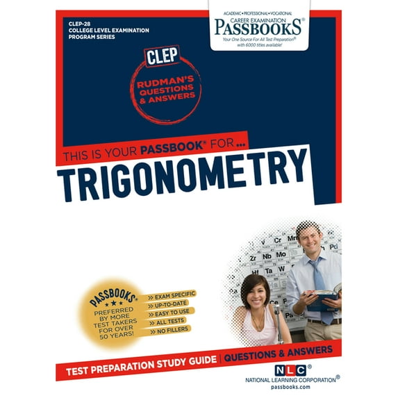 College Level Examination Program Trigonometry (Clep-28): Passbooks Study Guide Volume 28, (Paperback)