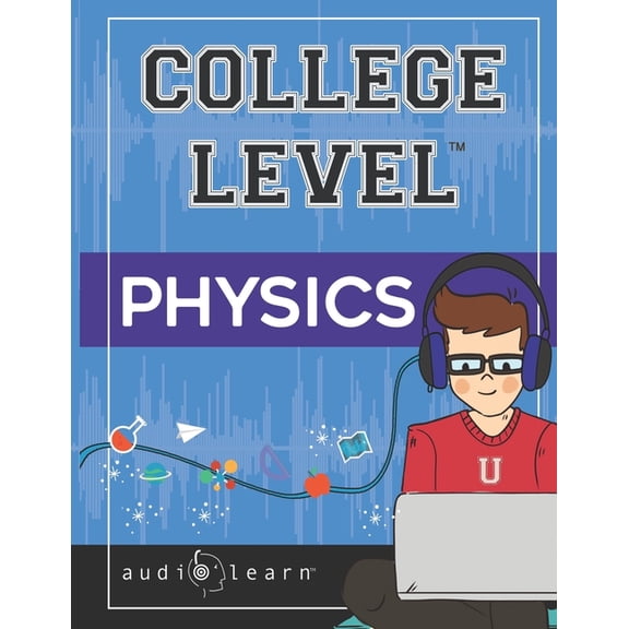 College Level Physics