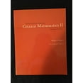 thumbnail image 1 of Pre-Owned College Mathematics II: Custom Edition (Taken From Algebra and Trigonometry, Second Edition) 9780536811264 Used, 1 of 1