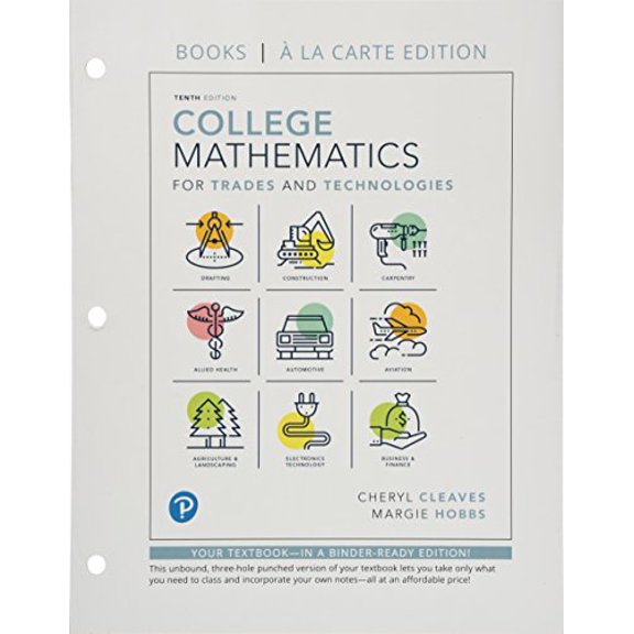 Pre-Owned College Mathematics for Trades and Technologies Paperback