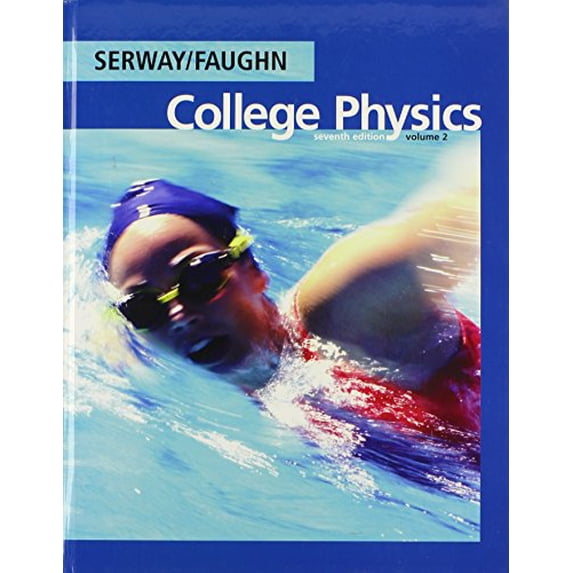 Pre-Owned College Physics, Volume 2 (with PhysicsNOW) (Hardcover) 053499928X 9780534999285