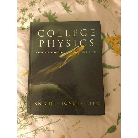 Pre-Owned College Physics: A Strategic Approach (2nd Edition) 9780321595492 0321595491 -