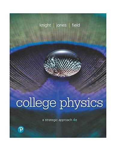 Pre-Owned College Physics: A Strategic Approach (Paperback) 0134609034 9780134609034