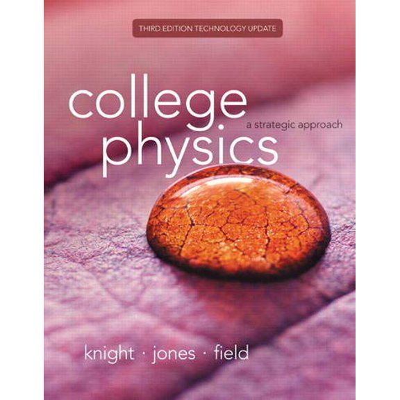 Pre-Owned College Physics: A Strategic Approach Technology Update (3rd Edition) (Hardcover) 0134143329 9780134143323