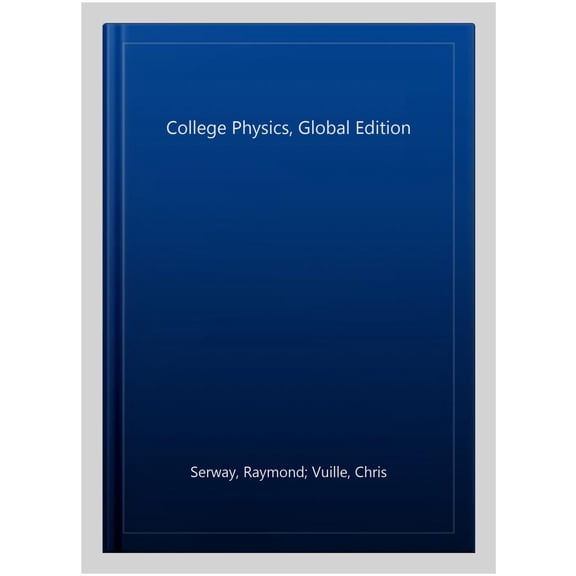 College Physics 11E Global Edition, 9781337620338, 1337620335, Paperback, 11 edition