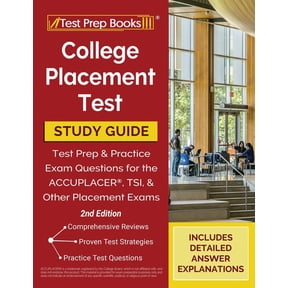 College Placement Test Prep: College Placement Test Study Guide and Practice Questions [2nd Edition], (Paperback)