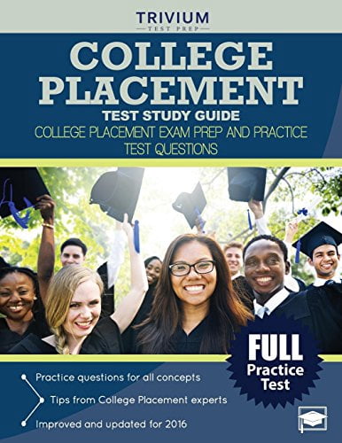 Pre-Owned College Placement Test Study Guide: College Placement Exam Prep and Practice Test ...