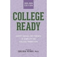 thumbnail image 1 of College Ready: Expert Advice for Parents to Simplify the College Transition, (Paperback), 1 of 1