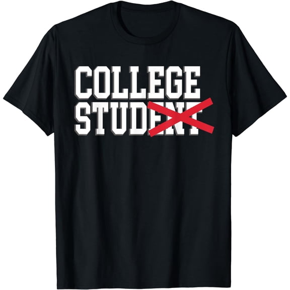 College Student Stud Funny For Students College College Stud T-Shirt mens t shirt,black,women,funny,misfits,men,journey,t-shirt