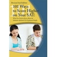 thumbnail image 1 of College Study Hacks: 101 Ways to Score Higher on Your SAT Reasoning Exam : What You Need to Know Explained Simply Revised 2nd Edition (Revised), 1 of 1