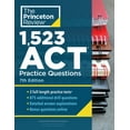 thumbnail image 1 of College Test Preparation: 1,523 ACT Practice Questions, 7th Edition: Extra Drills & Prep for an Excellent Score (Paperback), 1 of 1