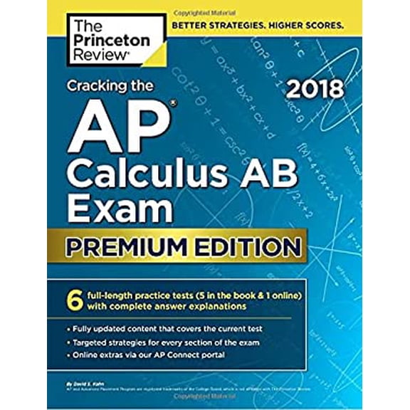 Pre-Owned Cracking the AP Calculus AB Exam 2018, Premium Edition (Paperback) 1524710008 9781524710002