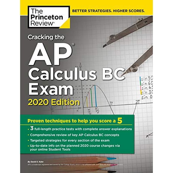 Pre-Owned Cracking the AP Calculus BC Exam, 2020 Edition: Practice Tests & Proven Techniques to Help You Score a 5 (Paperback) 0525568166 9780525568162