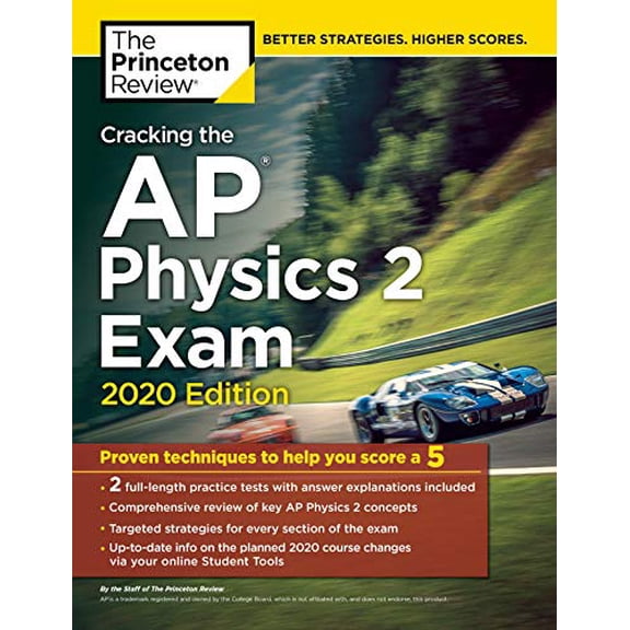 Pre-Owned Cracking the AP Physics 2 Exam, 2020 Edition: Practice Tests & Proven Techniques to Help You Score a 5 (Paperback) 052556831X 9780525568315