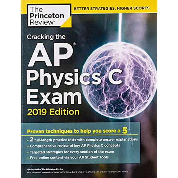 Pre-Owned Cracking the AP Physics C Exam, 2019 Edition: Practice Tests & Proven Techniques to Help You Score a 5 (Paperback) 1524758116 9781524758110