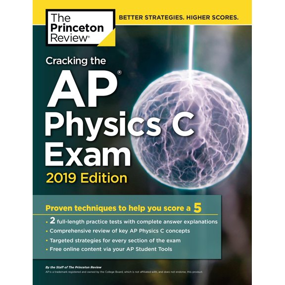 Pre-Owned Cracking the AP Physics C Exam, 2019 Edition: Practice Tests & Proven Techniques to Help You Score a 5 (Paperback) 1524758116 9781524758110