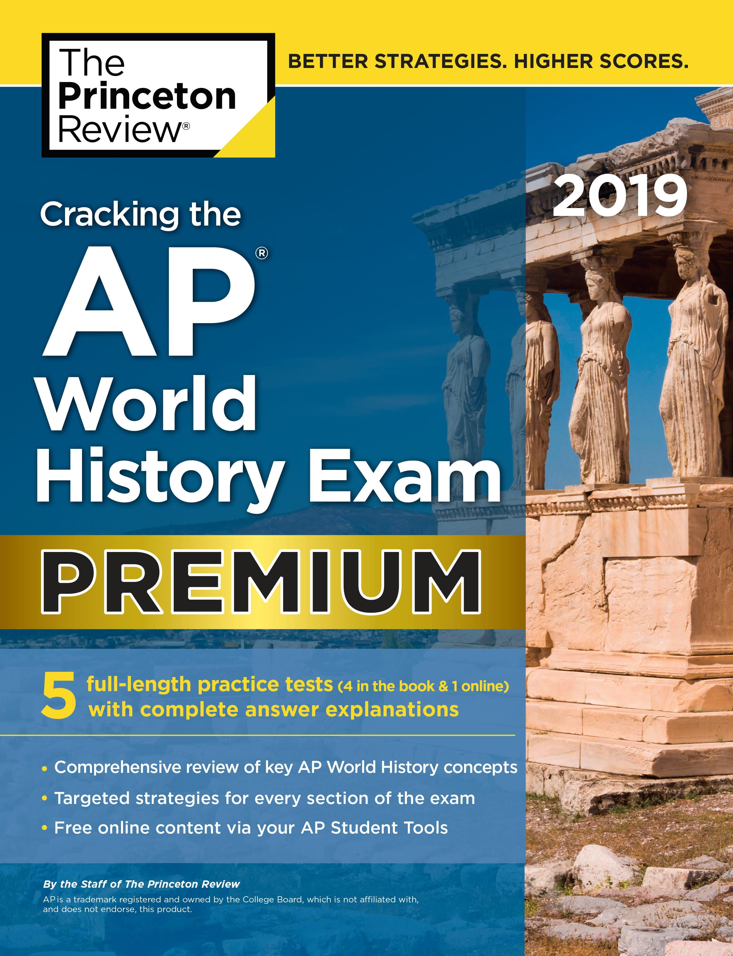 College Test Preparation Cracking the AP World History Exam 2019