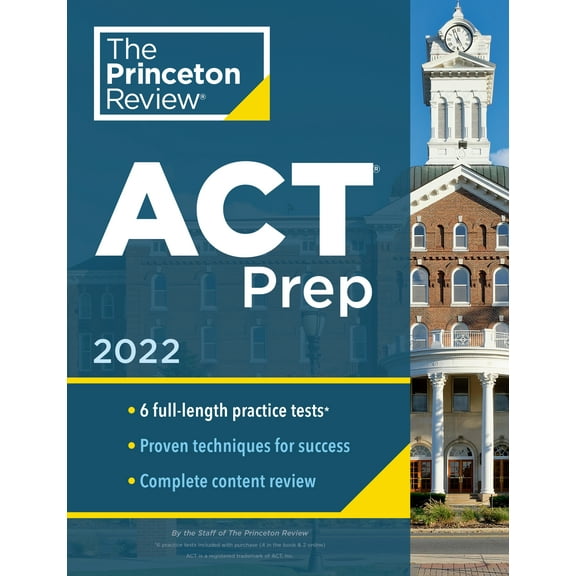 College Test Preparation: Princeton Review ACT Prep, 2023 : 6 Practice Tests + Content Review + Strategies (Paperback)