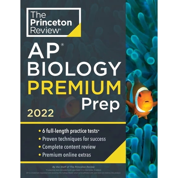 Pre-Owned College Test Preparation: Princeton Review AP Biology Premium Prep, 2022: 6 Practice Tests + Complete Content Review + Strategies & Techniques (Paperback)