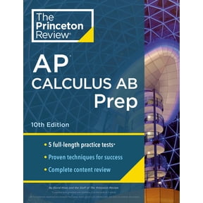 Pre-Owned Princeton Review AP Calculus AB Prep, 2024: 5 Practice Tests + Complete Content Review + Strategies & Techniques (College Test Preparation) Paperback