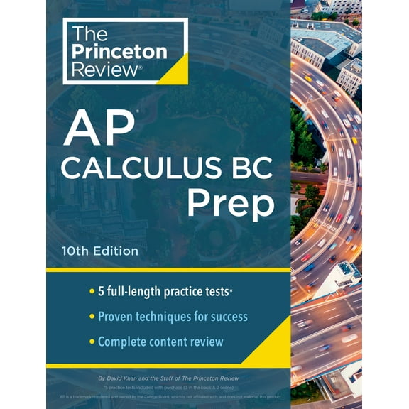Pre-Owned Princeton Review AP Calculus BC Prep, 10th Edition: 5 Practice Tests + Complete Content Review + Strategies & Techniques (Paperback) 0593516753 9780593516751