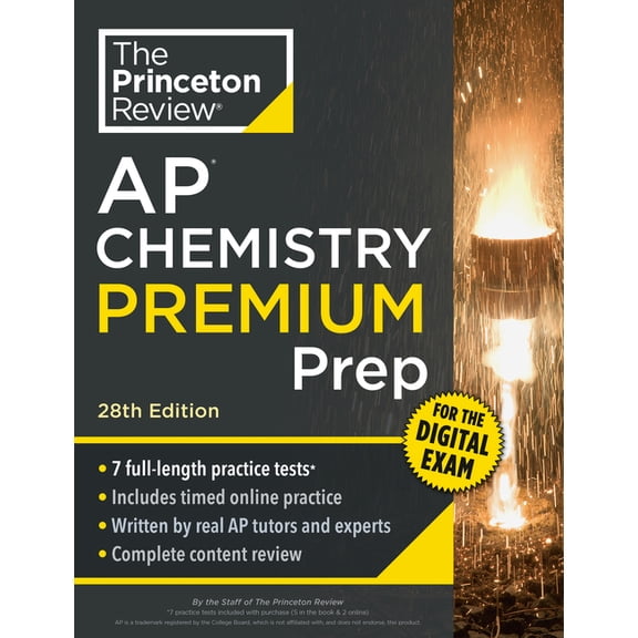 College Test Preparation Princeton Review AP Chemistry Premium Prep, 28th Edition: 7 Practice Tests + Digital Practice Online + Content Review, (Paperback)