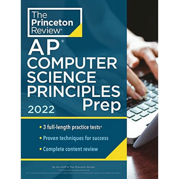 Pre-Owned Princeton Review AP Computer Science Principles Prep, 2022: 3 Practice Tests + Complete Content Review + Strategies & Techniques (Paperback) 0525570837 9780525570837