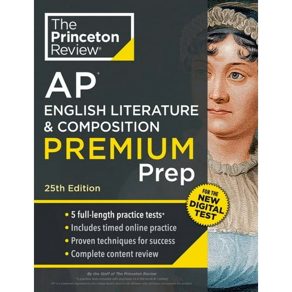 College Test Preparation Princeton Review AP English Literature & Composition Premium Prep, 25th Edition: 5 Practice Tests + Digital Practice Onl, (Paperback)