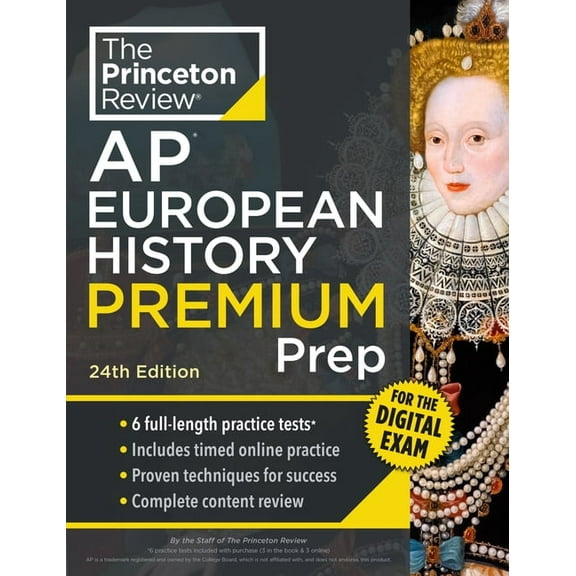 College Test Preparation Princeton Review AP European History Premium Prep, 24th Edition: 6 Practice Tests + Digital Practice Online + Content Re, (Paperback)