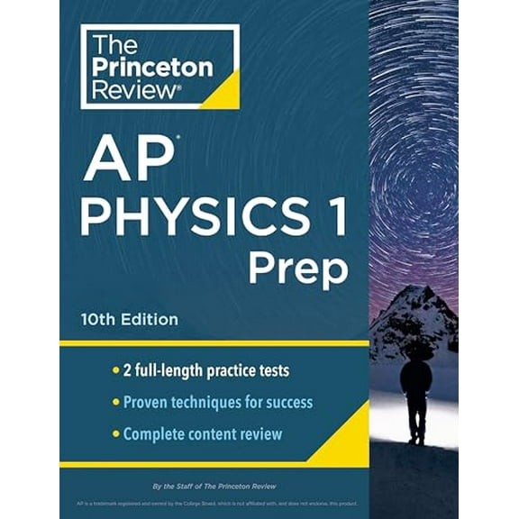 Pre-Owned Princeton Review AP Physics 1 Prep, 10th Edition: 2 Practice Tests   Complete Content Review   Strategies & Techniques (Paperback) 0593516818 9780593516812