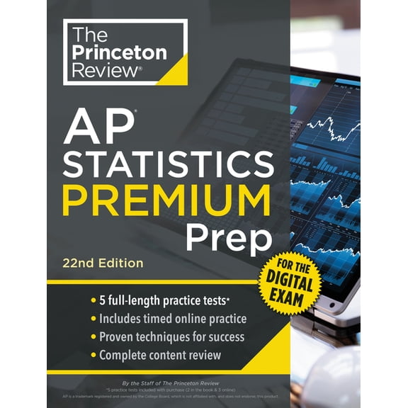 College Test Preparation Princeton Review AP Statistics Premium Prep, 22nd Edition: 5 Practice Tests + Digital Practice Online + Content Review, (Paperback)