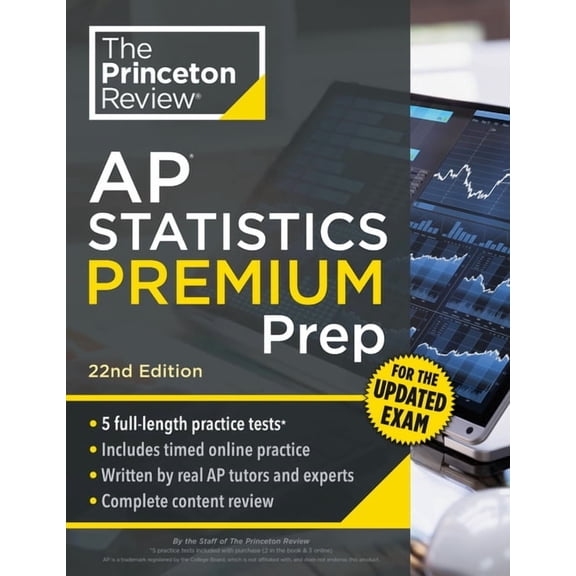 College Test Preparation Princeton Review AP Statistics Premium Prep, 22nd Edition: 5 Practice Tests + Digital Practice Online + Content Review, (Paperback)