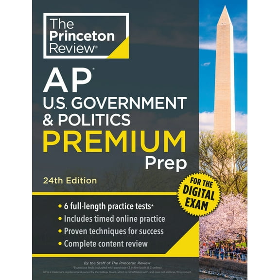 College Test Preparation Princeton Review AP U.S. Government & Politics Premium Prep, 24th Edition: 6 Practice Tests + Digital Practice Onlin, (Paperback)