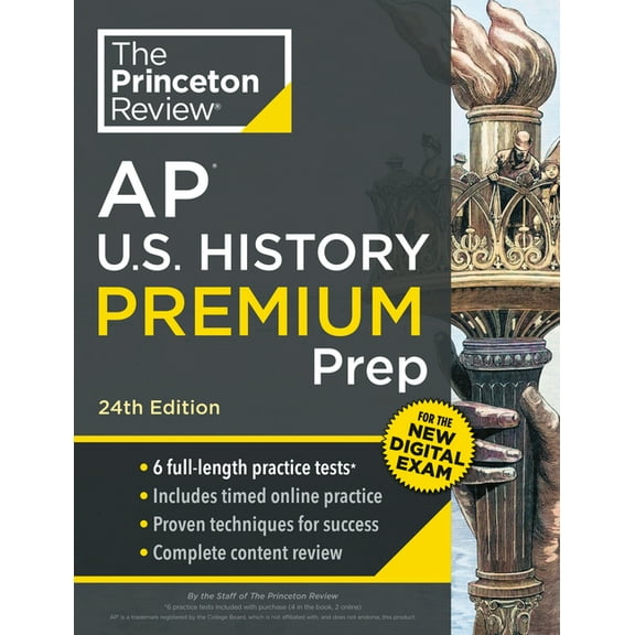 College Test Preparation Princeton Review AP U.S. History Premium Prep, 24th Edition: 6 Practice Tests + Digital Practice Online + Content Review, (Paperback)